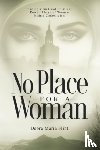 Flint, Debra Maria (Debra Maria Flint) - No Place for a Woman