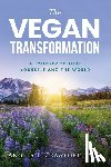 Crawford, Angela L. (Angela L. Crawford) - The Vegan Transformation
