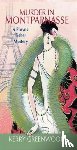 Kerry Greenwood - Murder in Montparnasse