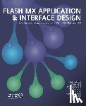 McDonald, Connor - Flash MX Application and Interface Design: Data Delivery, Navigation, and Fun in Flash MX, XML, and PHP