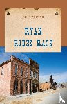 Crider, Bill - Ryan Rides Back