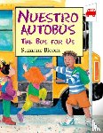 Bloom, Suzanne - Nuestro Autobus (The Bus For Us)