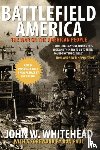 Whitehead, John, Paul, Ron - Battlefield America