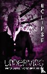 DiMarco, Jennifer, Patzer, Lauren, DiMarco, Maxwell - Unnerving Eclipse