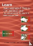 Pymm, Bob - Learn Management Skills for Libraries and Information Agencies (International Edition)