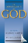  - The Impossibility of God