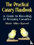 Miley-Russell, Marie - The Practical Canary Handbook