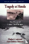 Lockwood, Charles A., Adamson, Hans Christian - Tragedy at Honda