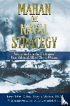 Mahan, Alfred Thayer - Mahan on Naval Strategy