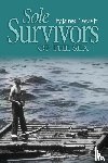 West, James E. - Sole Survivors of the Sea