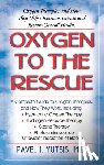 Yutsis, Pavel (Pavel Yutsis) - Oxygen to the Rescue