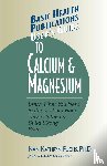 Fuchs, Nan Kathryn (Nan Kathryn Fuchs) - User'S Guide to Calcium and Magnesium