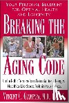 Giampapa, Vincent C. (Vincent C. Giampapa) - Breaking the Aging Code