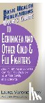 Vukovic, Laurel - User'S Guide to Echinacea and Other Cold and Flu Fighters