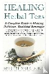 Mars, Brigitte - Healing Herbal Teas