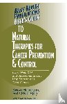 Hoffer, Abram - User's Guide to Natural Therapies for Cancer Prevention and Control