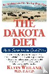 Weiland, Kevin - The Dakota Diet