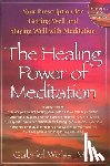 Weiss, Gabriel - Healing Power of Meditation