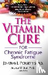 Saul, Andrew (Andrew Saul), Prousky, Jonathan E. - Vitamin Cure for Chronic Fatigue Syndrome