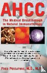Pescatore, Fred - The Science of Ahcc the Science of Ahcc