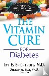Brighthope, Ian E. (Ian E. Brighthope) - Vitamin Cure for Diabetes