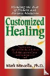 Mincolla, Mark - Customized Healing