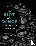 Wilson, Gordon - The Riot and the Dance