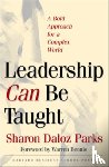 Parks, Sharon Daloz - Leadership Can Be Taught