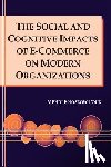  - The Social and Cognitive Impacts of e-Commerce on Modern Organizations