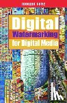 Seitz, Jurgen, Seitz, Juergen - Digital Watermarking for Digital Media
