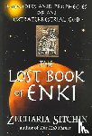 Sitchin, Zecharia - The Lost Book of Enki