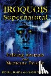 Bastine, Michael, Winfield, Mason - Iroquois Supernatural