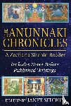Sitchin, Zecharia - The Anunnaki Chronicles