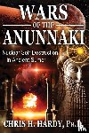 Hardy, Chris H. - Wars of the Anunnaki