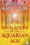 Clow, Barbara Hand - Revelations of the Aquarian Age