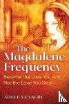 Venneri, Adele - The Magdalene Frequency