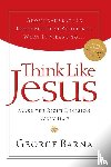 Barna, George - Think Like Jesus