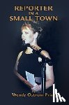 Price, Wendy Ostrom - Reporter in a Small Town