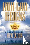 Morey, Earl Wesley - Our God Reigns