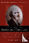 Finney, Charles Grandison - Lectures on Systematic Theology Volume 1