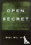 Wei Wu Wei - Open Secret