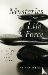 Meech, Peter - Mysteries of the Life Force