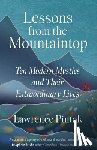 Pintak, Lawrence (Lawrence Pintak) - Lessons from the Mountaintop