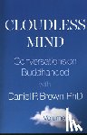 Brown, Daniel P. (Daniel P. Brown) - Cloudless Mind - Volume 2