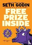 Godin, Seth - Free Prize Inside