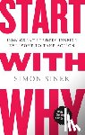 Sinek, Simon - Start With Why