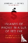 Byrnes, Jonathan L. S. - Islands of Profit in a Sea of Red Ink