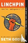 Seth Godin - Linchpin
