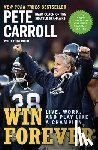 Carroll, Pete - Win Forever