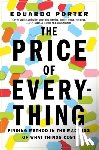 Eduardo Porter - The Price of Everything
